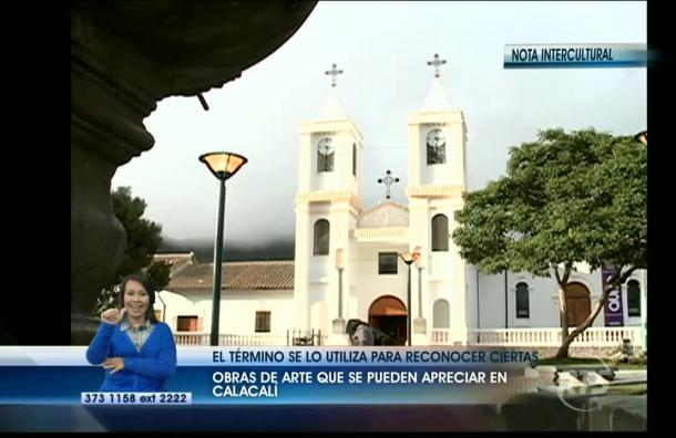 Los “Monumentos adoptados” Están en parroquia Calacalí